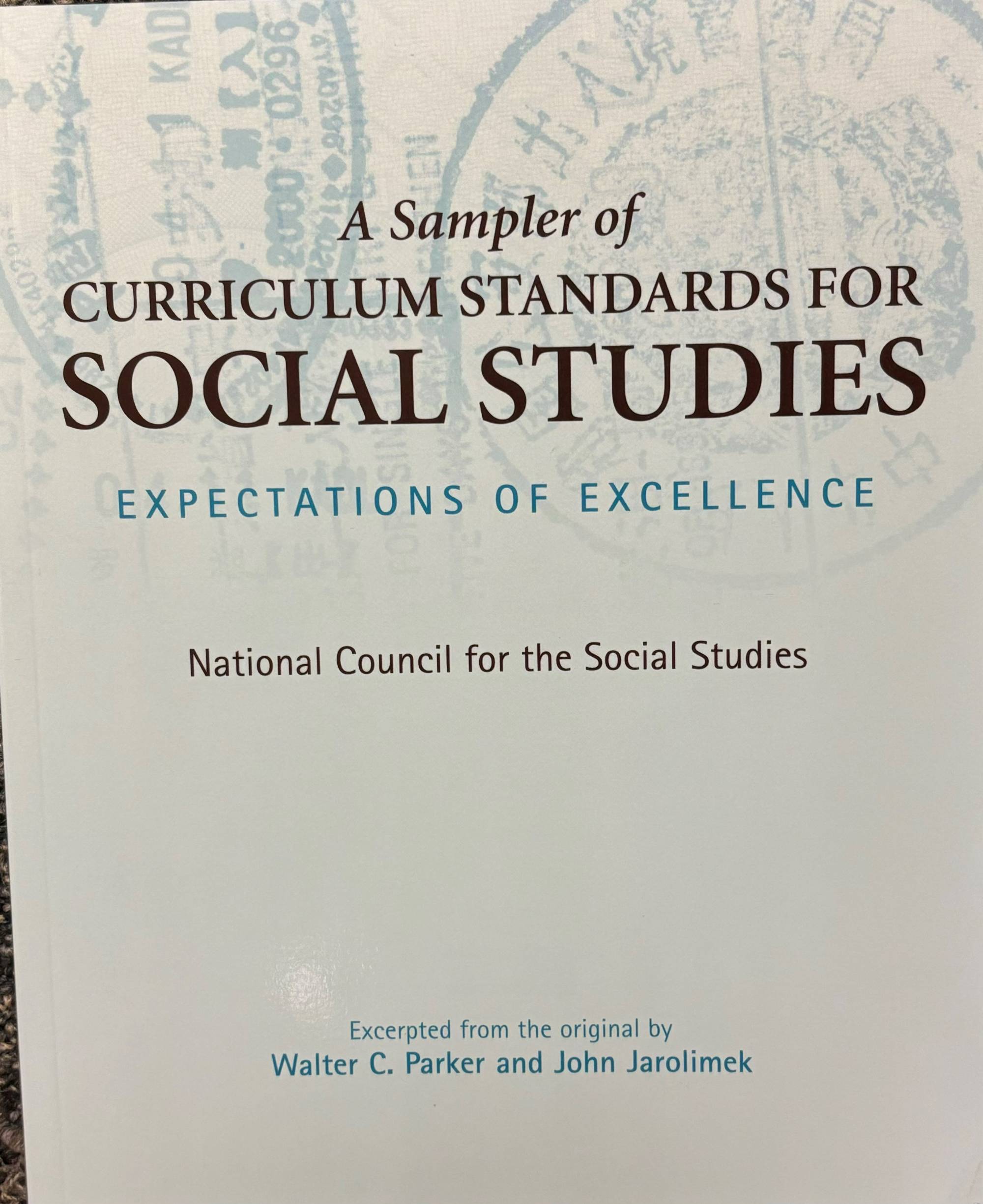 book titled A Sampler of Curriculum Standards for Social Studies.